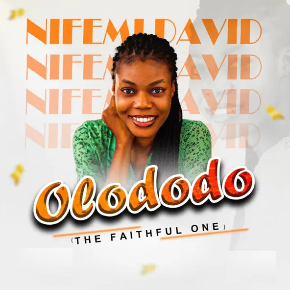 Olododo (The Faithful One)